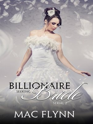 cover image of Billionaire Seeking Bride #2 (BBW Alpha Billionaire Romance)